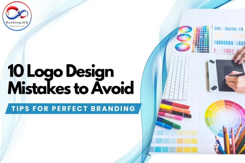 10 Logo Design Mistakes to Avoid | Tips for Perfect Branding